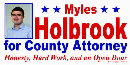 County Attorney Campaign Signs 