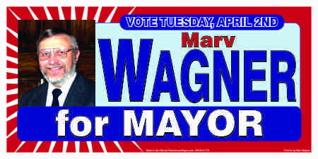 for Mayor Campaign Election Signs
