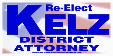 District Attorney Campaign Signs 