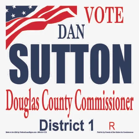Political Lawn Sign for County Commissioner 