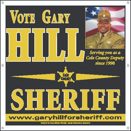 Yard Signs to Elect Sheriff 