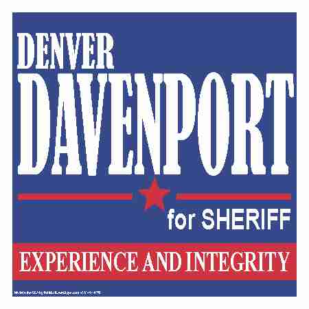 Yard Sign for Sheriff Election
