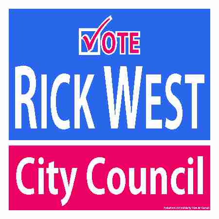 Square Sign to Elect City Council Member
