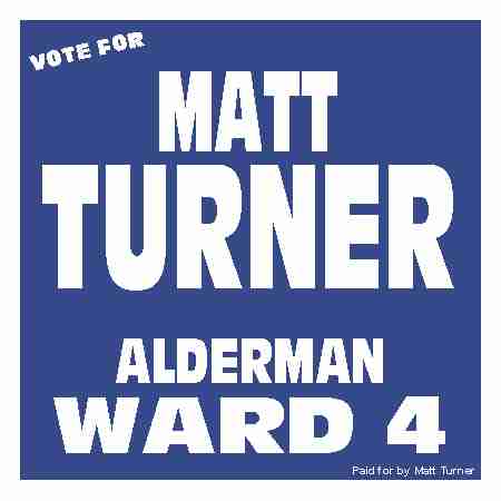 Alderman Campaign Signs
