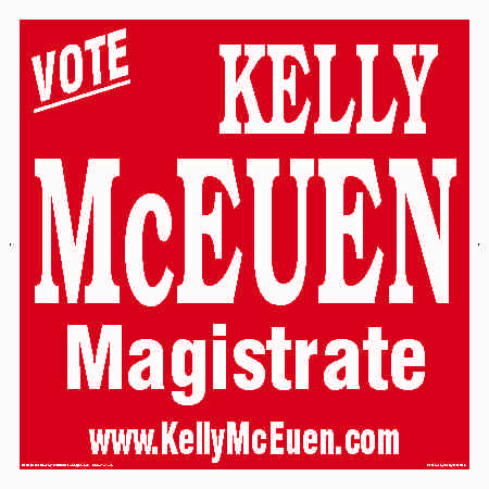 Magistrate Political Lawn Sign
