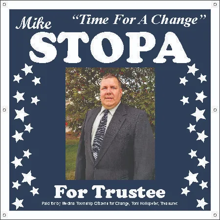 For Trustee Campaign Election Signs