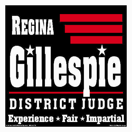 Political Yard Signs for District Judge
