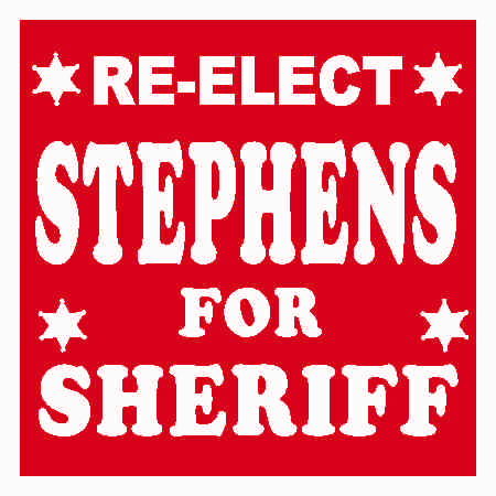 4x4 Yard Sign to Elect Sheriff
