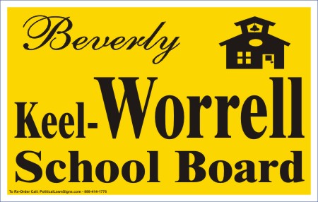 School Board Election Yard Signs
