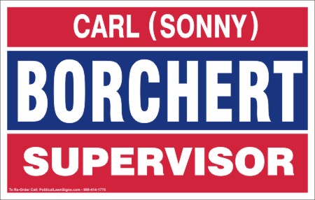 Supervisor Campaign Election Signs
