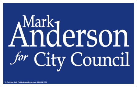 City Council Campaign Yard Signs
