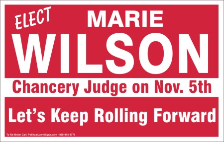 Chancery Judge Political Lawn Signs
