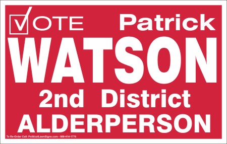 Alderperson Campaign Election Signs
