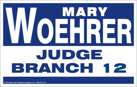Judge Campaign Signs
