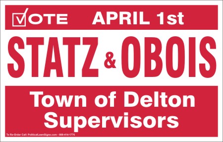 Town Supervisor Campaign Election Signs
