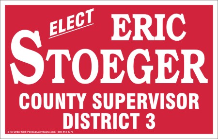 For County Supervisor Election Signs
