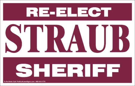 Sheriff Campaign Yard Signs