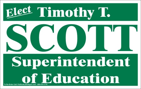 Superintendent of Education Lawn Signs
