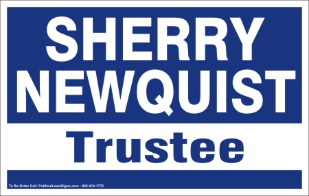 Election Sign for Trustee
