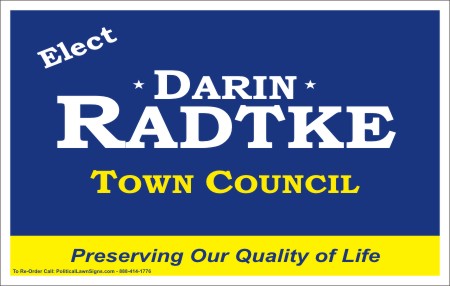 Town Council Election Yard Signs

