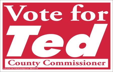 Vote for County Commissioner Signs

