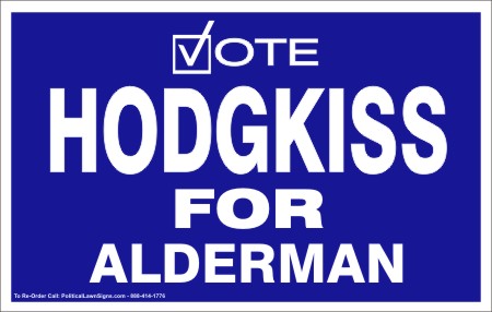 Vote for Alderman Campaign Election Signs
