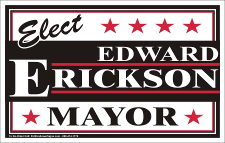 Mayor Campaign Election Signs