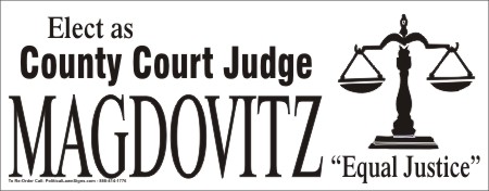 County Court Judge Election Signs
