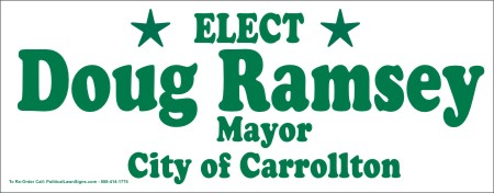 Mayor Political Yard Signs

