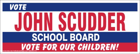 Vote to School Board Campaign Signs
