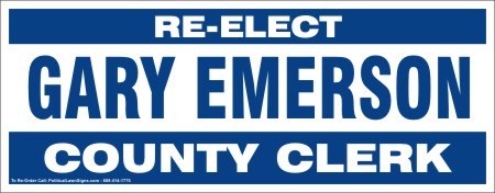 Re-Elect County Clerk Campaign Signs

