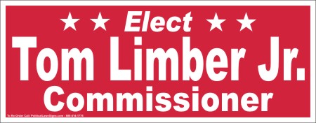 Elect Commissioner Lawn Signs
