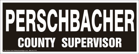 County Supervisor Election Signs
